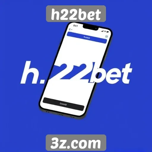 Aplicativo móvel do h22bet recebe atualizações